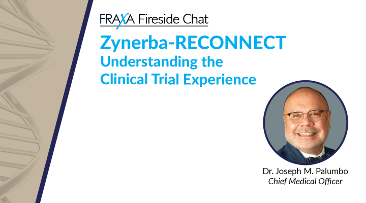 Zynerba Is Now Recruiting for Phase 3 Clinical Trial (RECONNECT) Of Zygel Zynerba Is Now Recruiting for Phase 3 Clinical Trial (RECONNECT) Of Zygel