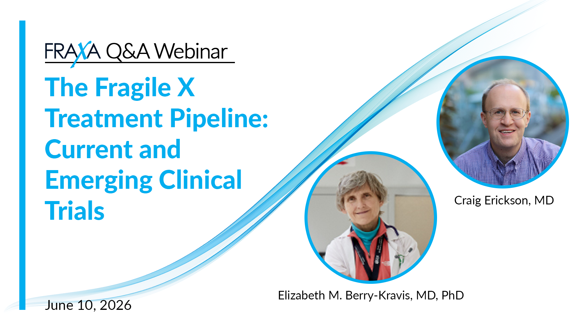 2026-06 -- Fragile X Treatment Pipeline